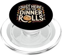 Just Here for The Dinner Rolls Thanksgiving Autumn Leaf PopSockets PopGrip pour MagSafe
