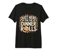 Just Here for The Dinner Rolls Thanksgiving Autumn Leaf T-Shirt Haut de Gamme