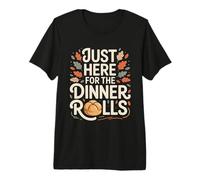 Just Here for The Dinner Rolls Thanksgiving Autumn Leaf T-Shirt Haut de Gamme