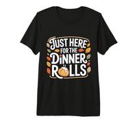 Just Here for The Dinner Rolls Thanksgiving Autumn Leaf T-Shirt Haut de Gamme