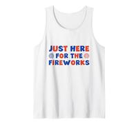 Just Here for the Firework Patriotic Independence Day 4 juillet Débardeur