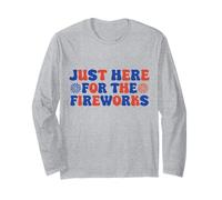 Just Here for the Firework Patriotic Independence Day 4 juillet Manche Longue