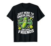 Just Here to Smash Ball Make Friends Pickleball T-Shirt