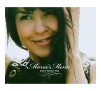 Mena, Maria - Just Hold Me [Import]