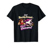 Just Horsing Around Wait Unicorn Equestrian Cowboy T-Shirt