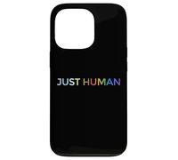 Just Human lgbt, égalité, diversité, arc-en-ciel Coque pour iPhone 13 Pro