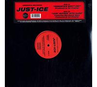 Just-Ice - Gangsta's Don't Cry / Just Rhymin' With Kane
