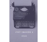 Just Imagine 2