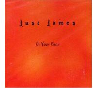 James Just - in Your Face [Import]