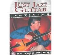 Just Jazz Guitar Jack Wilkins (Auteur)