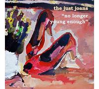 Just Joans - No Longer Young Enough (Yellow)