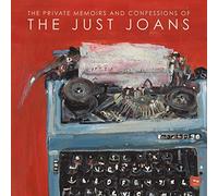 Just Joans - Private Memoirs and Confessions of the Just Joans
