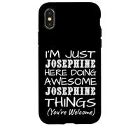 Just Josephine Here Doing Josephine Things Prénom Coque pour iPhone X/XS