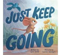 Just Keep Going - Smith Lynn - Sourcebooks Jabberwocky - ebook (ePub) - Livre