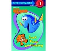 Just Keep Swimming DisneyPixar Finding Nemo by Rh Disney & Illustrated by Atelier Philippe Harchy Melissa Lagonegro (Auteur)