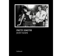 Just Kids Edition illustrée - Patti Smith - Gallimard - relié - Beau livre