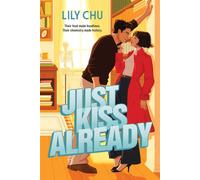 Just Kiss Already - Lily Chu - Sourcebooks Casablanca - ebook (ePub) - Livre