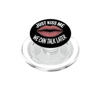 Just Kiss Me Phrase D Accroche Soirée Célibataire Drague PopSockets PopGrip pour MagSafe