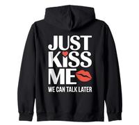 Just Kiss Me Phrase D Accroche Soirée Célibataire Drague Sweat à Capuche