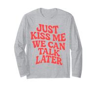 Just Kiss Me We Can Talk Later Girls Party Wave Style rétro Manche Longue
