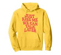 Just Kiss Me We Can Talk Later Girls Party Wave Style rétro Sweat à Capuche
