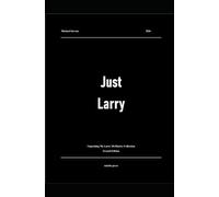 Just Larry: Unpacking my Larry McMurtry Collection