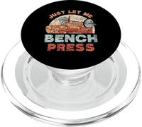 Just Let Me Bench Press Benchpress Entraînement Gym Powerlifting PopSockets PopGrip pour MagSafe
