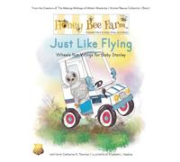 Just Like Flying: Wheels Not Wings for Baby Stanley