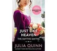 Just Like Heaven - Julia Quinn - Little Brown Book Group - Livre en Anglais - Paperback Julia QuinnJulia Quinn (Auteur)