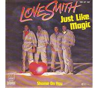 Just Like Magic / Shame On You [Vinyl Single 7'']