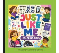 Just Like Me: Inclusive Coloring Book for kids