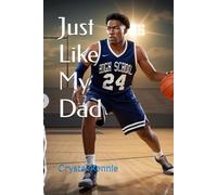 Just Like My Dad
