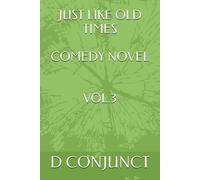 Just Like Old Times Comedy Novel Vol.3