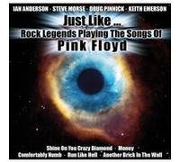 Just like... Rock legends playing the songs of Pink Floyd