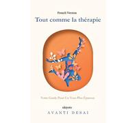 Just Like Therapy French Version (Edition1)