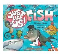 Just Like Us Fish by Bridget Heos Inconnu (Auteur)