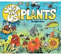 Just Like Us! Plants