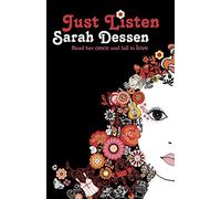 Sarah Dessen – Just Listen