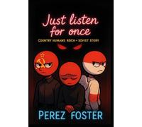 Just listen for once: Country Humans Reich x Soviet Story