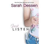 Just Listen Sarah Dessen (Auteur)