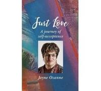 Just Love: A journey of self-acceptance - [Version Originale] Inconnu (Auteur)