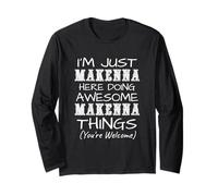 Just Makenna Here Doing Makenna Things Prénom Manche Longue