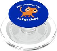 Just Making It Up As I Go Along - Design Officiel DinoMike PopSockets PopGrip pour MagSafe