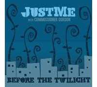 Just Man - Before The Twilight