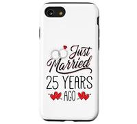Just Married 25 Years Ago Funny Couple 25th Anniversary Coque pour iPhone SE (2020) / 7/8
