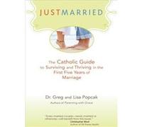 Just Married by Gregory K. Popcak Gregory K. Popcak (Auteur)