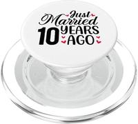 Just Married il y a 10 ans assorti pour 10e anniversaire de mariage PopSockets PopGrip pour MagSafe