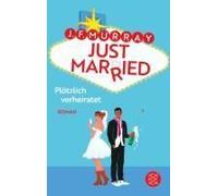 Just Married - Plötzlich Verheiratet