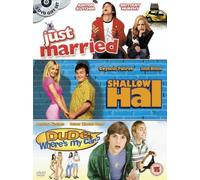 Just Married / Shallow Hal / Dude, Where's My Car?