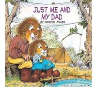 Just Me and My Dad Little Critter by Mercer Mayer Paperback Book Mercer Mayer (Auteur)
